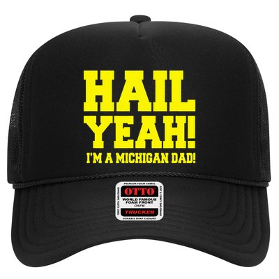 State Of Michigan Hail! Yeah Dad Father Ann Arbor Trucker Hat