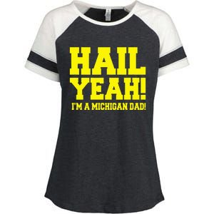 State Of Michigan Hail! Yeah Dad Father Ann Arbor Enza Ladies Jersey Colorblock Tee