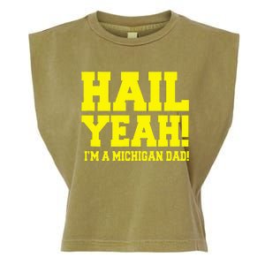 State Of Michigan Hail! Yeah Dad Father Ann Arbor Garment-Dyed Women's Muscle Tee