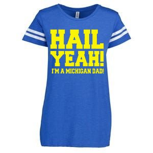 State Of Michigan Hail! Yeah Dad Father Ann Arbor Enza Ladies Jersey Football T-Shirt