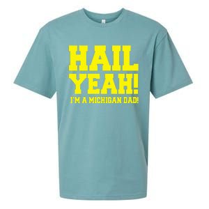 State Of Michigan Hail! Yeah Dad Father Ann Arbor Sueded Cloud Jersey T-Shirt