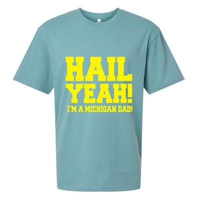 State Of Michigan Hail! Yeah Dad Father Ann Arbor Sueded Cloud Jersey T-Shirt