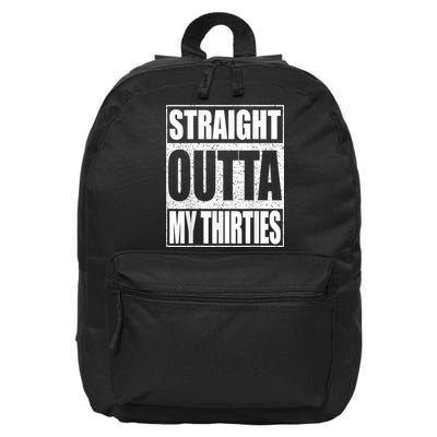 Straight Outta My Thirties 40th Birthday Shirt shirt 16 in Basic Backpack