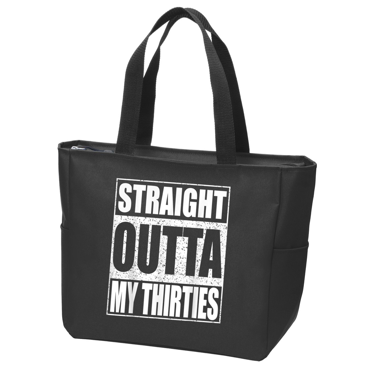 Straight Outta My Thirties 40th Birthday Shirt shirt Zip Tote Bag