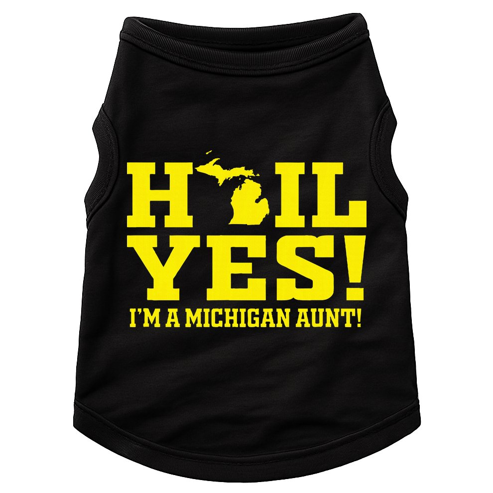 State Of Michigan Hail! Yes Mi Aunt Ann Arbor Gift U M Doggie Tank