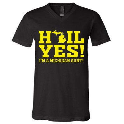 State Of Michigan Hail! Yes Mi Aunt Ann Arbor Gift U M V-Neck T-Shirt