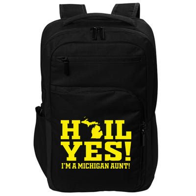 State Of Michigan Hail! Yes Mi Aunt Ann Arbor Gift U M Impact Tech Backpack