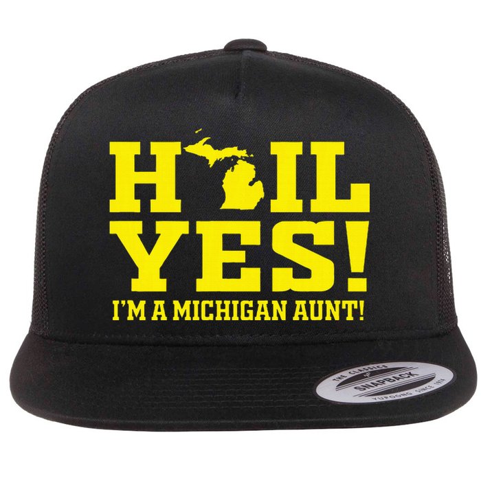 State Of Michigan Hail! Yes Mi Aunt Ann Arbor Gift U M Flat Bill Trucker Hat