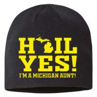 State Of Michigan Hail! Yes Mi Aunt Ann Arbor Gift U M Sustainable Beanie