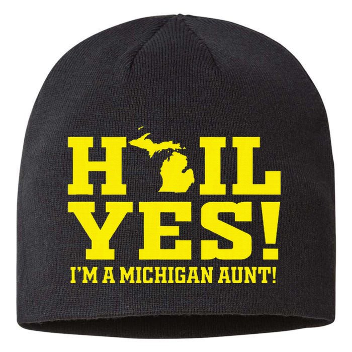 State Of Michigan Hail! Yes Mi Aunt Ann Arbor Gift U M Sustainable Beanie