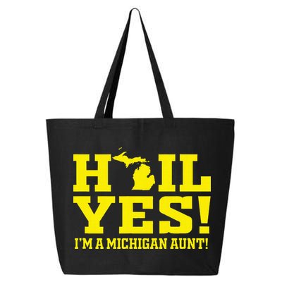 State Of Michigan Hail! Yes Mi Aunt Ann Arbor Gift U M 25L Jumbo Tote