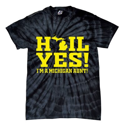 State Of Michigan Hail! Yes Mi Aunt Ann Arbor Gift U M Tie-Dye T-Shirt