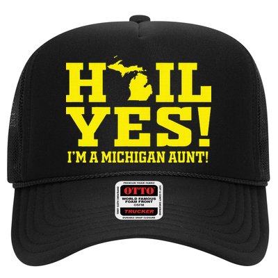 State Of Michigan Hail! Yes Mi Aunt Ann Arbor Gift U M Trucker Hat