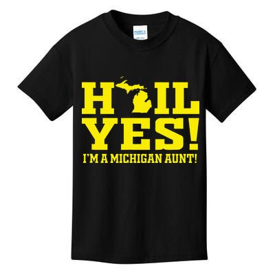 State Of Michigan Hail! Yes Mi Aunt Ann Arbor Gift U M Kids T-Shirt