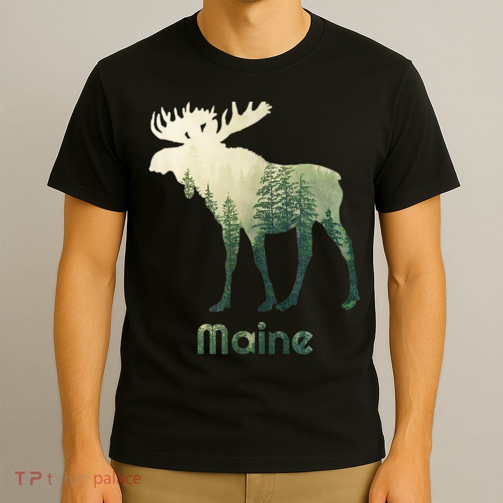 State Of Maine Moose Forest Tree Hunter Wildlife T-Shirt