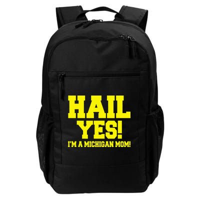 State Of Michigan Hail! Yes Mom Mother Ann Arbor Gift U M Backpack