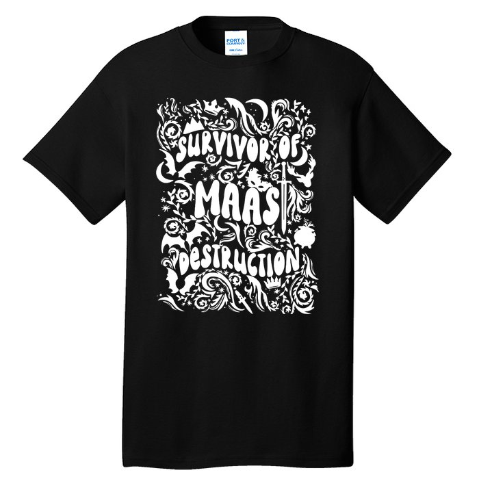 Survivor Of Maas Destruction Tall T-Shirt