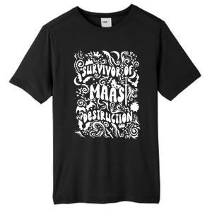 Survivor Of Maas Destruction Tall Fusion ChromaSoft Performance T-Shirt