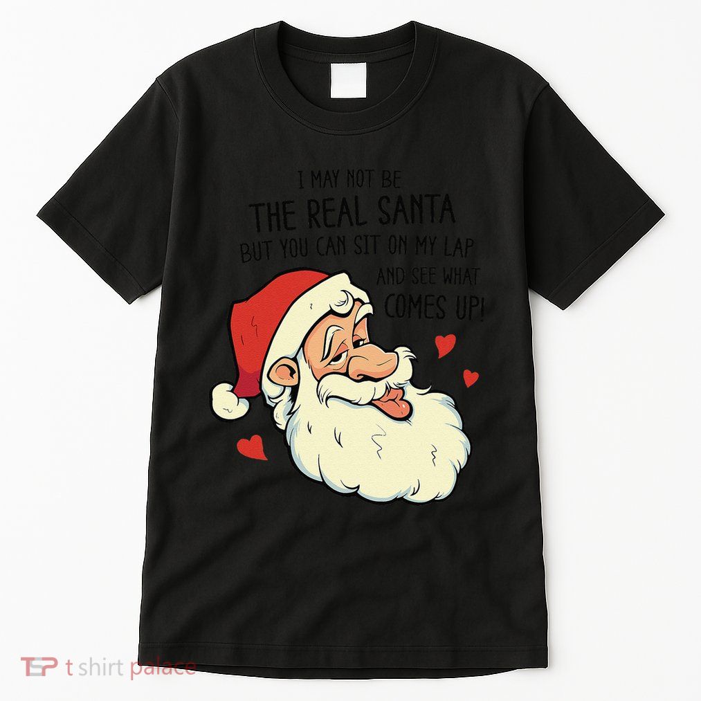 Sit On My Lap Funny Rude Xmas Naughty Christmas Tall T-Shirt