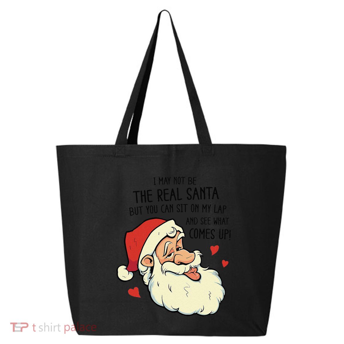 Sit On My Lap Funny Rude Xmas Naughty Christmas 25L Jumbo Tote