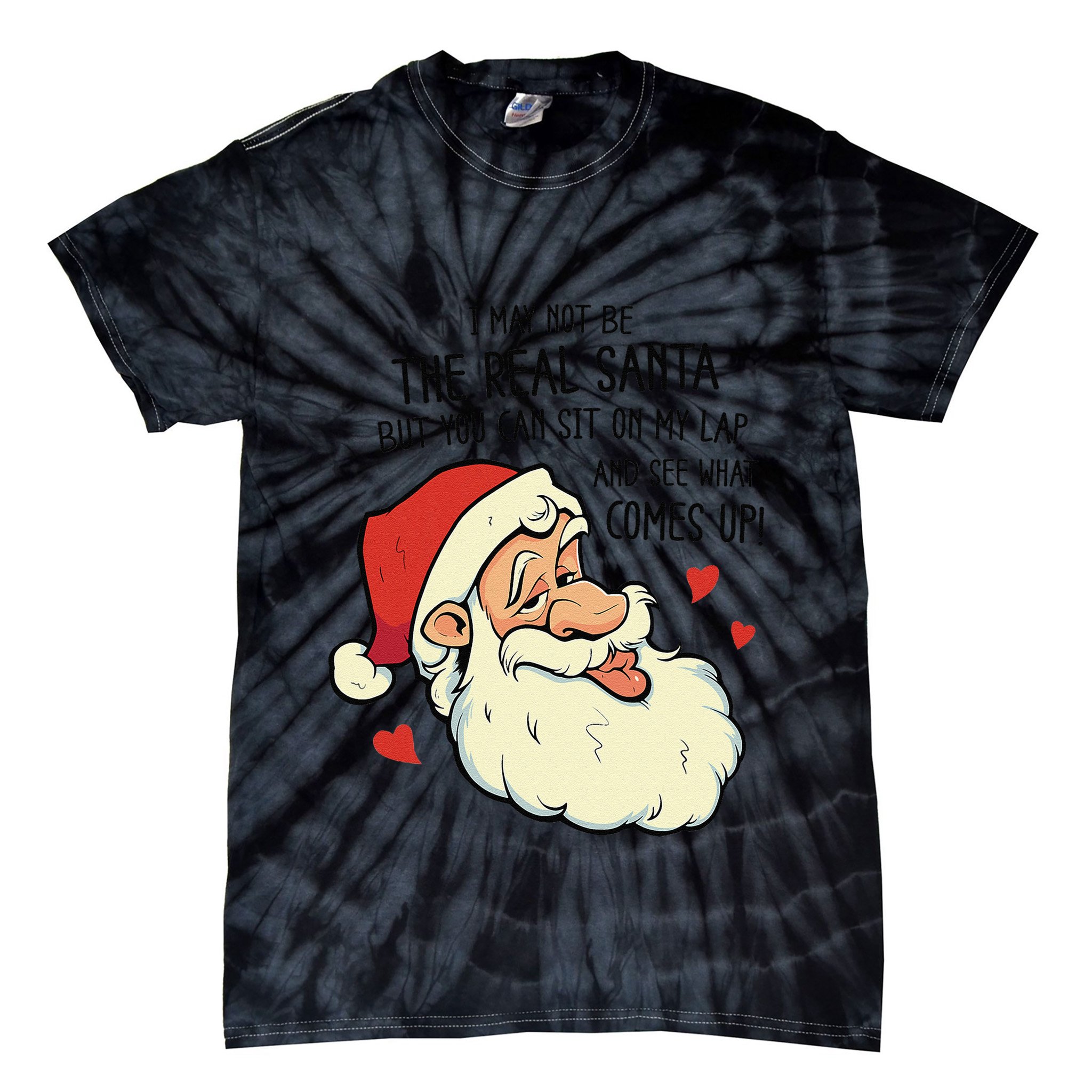 Sit On My Lap Funny Rude Xmas Naughty Christmas Tie-Dye T-Shirt