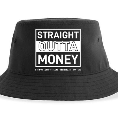 Straight Outta Money I Have American Football Twins Sustainable Bucket Hat