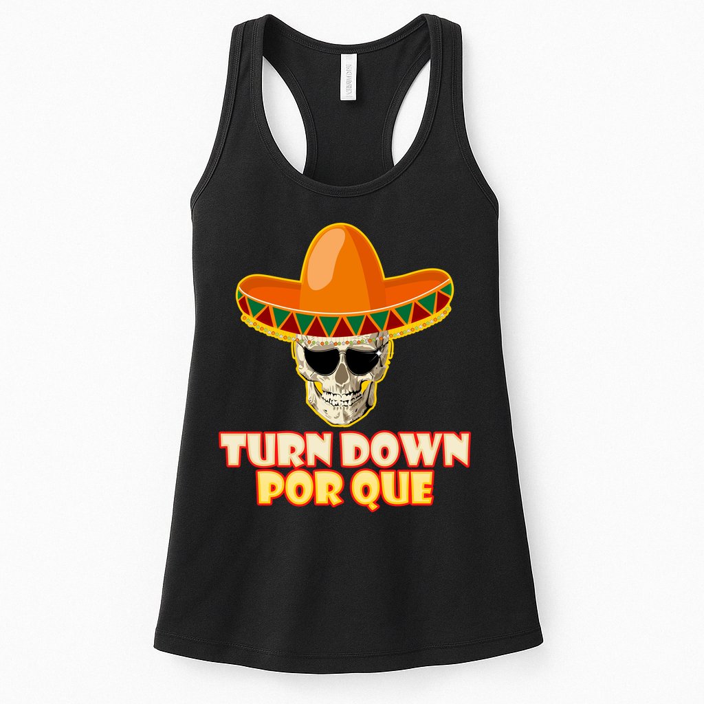 Sombrero Skull Turn Down Por Que Cinco De Mayo Womens Tank Top