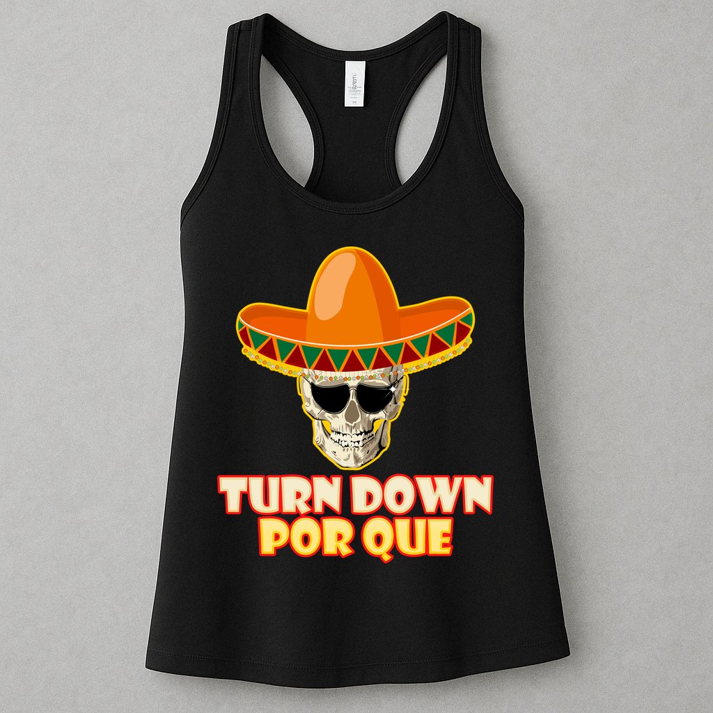 Sombrero Skull Turn Down Por Que Cinco De Mayo Womens Tank Top