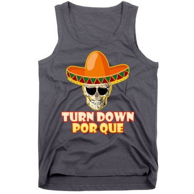 Sombrero Skull Turn Down Por Que Cinco De Mayo Tank Top