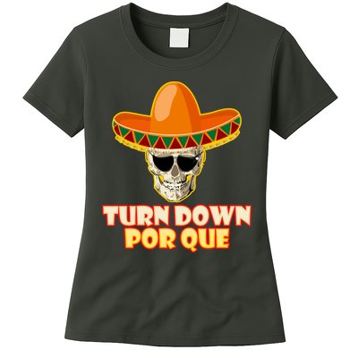 Sombrero Skull Turn Down Por Que Cinco De Mayo Womens T-Shirt