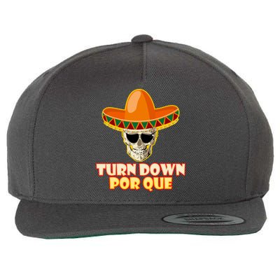 Sombrero Skull Turn Down Por Que Cinco De Mayo Wool Snapback Cap