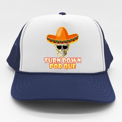 Sombrero Skull Turn Down Por Que Cinco De Mayo Trucker Hat