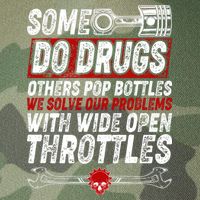 Some Do Drugs We Solve Our Problems With Wide Open Throttles Legacy Tie Dye Trucker Hat