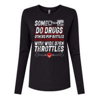 Some Do Drugs We Solve Our Problems With Wide Open Throttles Womens Cotton Relaxed Long Sleeve T-Shirt