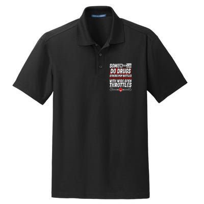Some Do Drugs We Solve Our Problems With Wide Open Throttles Dry Zone Grid Polo