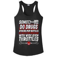 Some Do Drugs We Solve Our Problems With Wide Open Throttles Ladies PosiCharge Competitor Racerback Tank