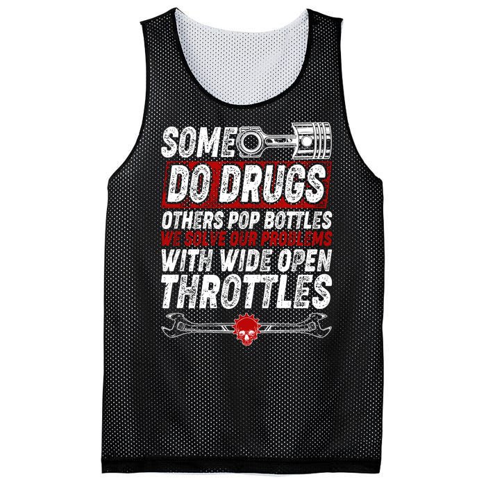 Some Do Drugs We Solve Our Problems With Wide Open Throttles Mesh Reversible Basketball Jersey Tank