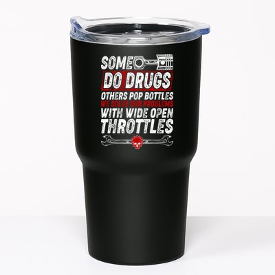 Some Do Drugs We Solve Our Problems With Wide Open Throttles Tumbler