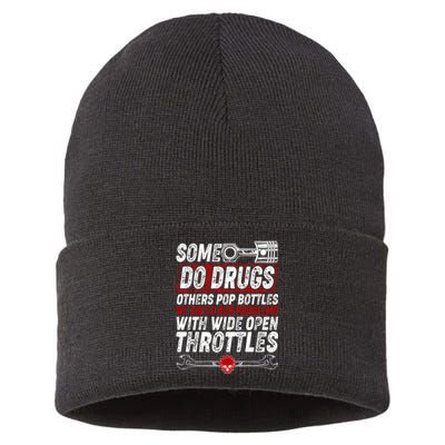 Some Do Drugs We Solve Our Problems With Wide Open Throttles Sustainable Knit Beanie