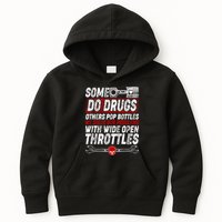 Some Do Drugs We Solve Our Problems With Wide Open Throttles Kids Hoodie