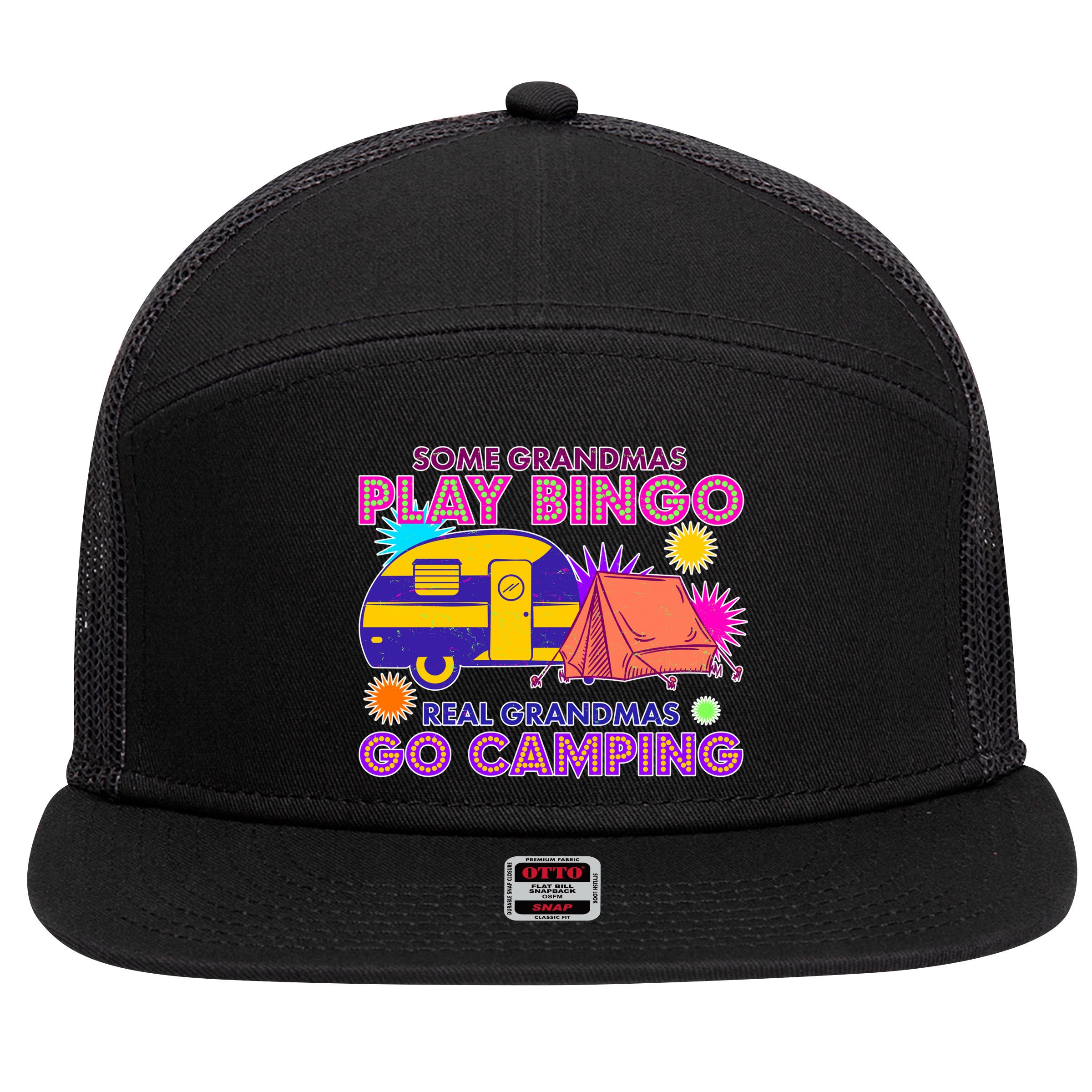 Some Grandmas Play Bingo Real Grandmas Go Camping 7 Panel Mesh Trucker Snapback Hat