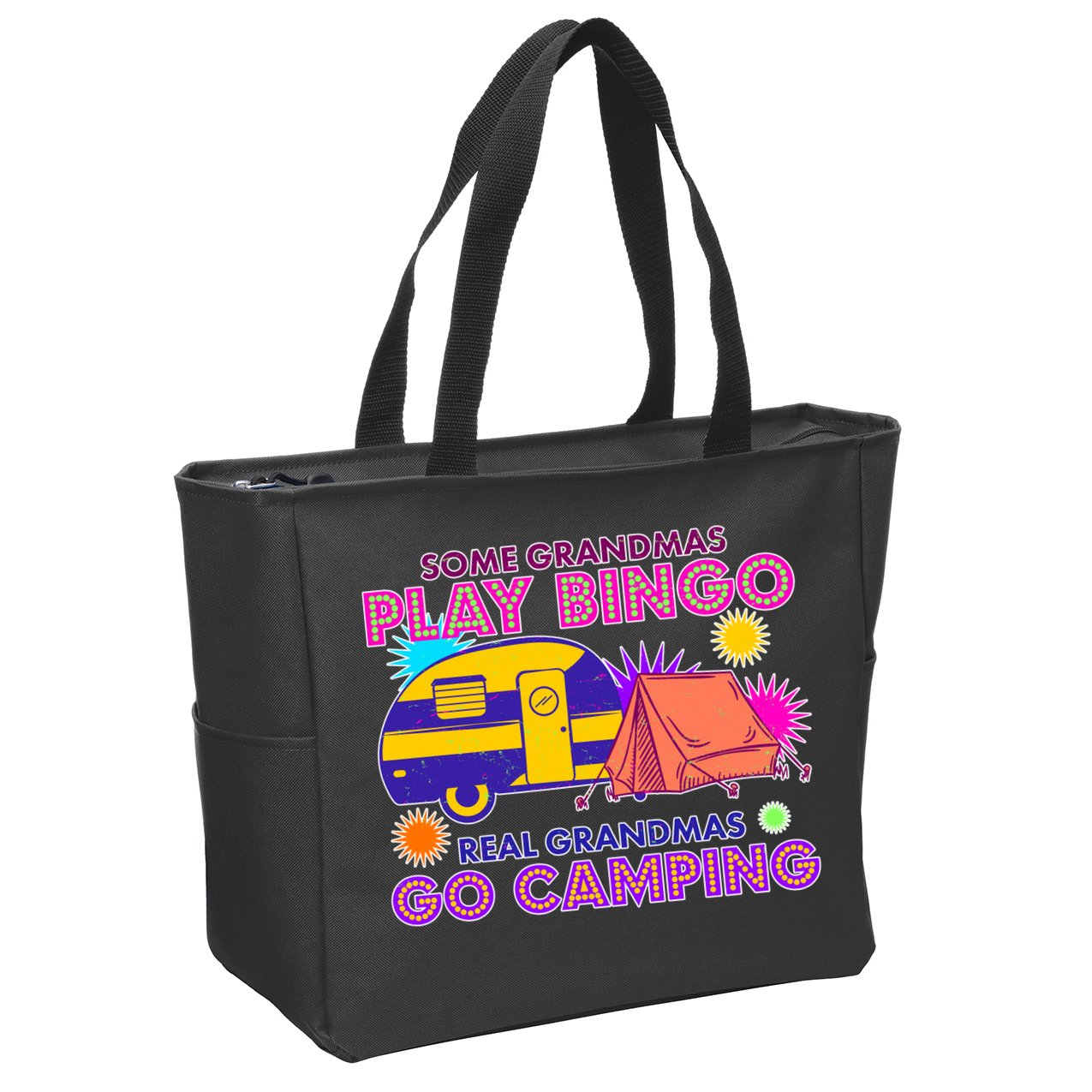 Some Grandmas Play Bingo Real Grandmas Go Camping Zip Tote Bag