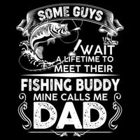Some Guys Wait A Lifetime to Meet Their Fishing Buddy Mine Calls Me Dad Cropped Pullover Crew