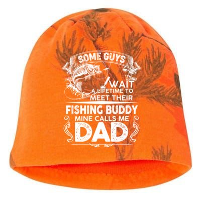 Some Guys Wait A Lifetime to Meet Their Fishing Buddy Mine Calls Me Dad Kati - Camo Knit Beanie