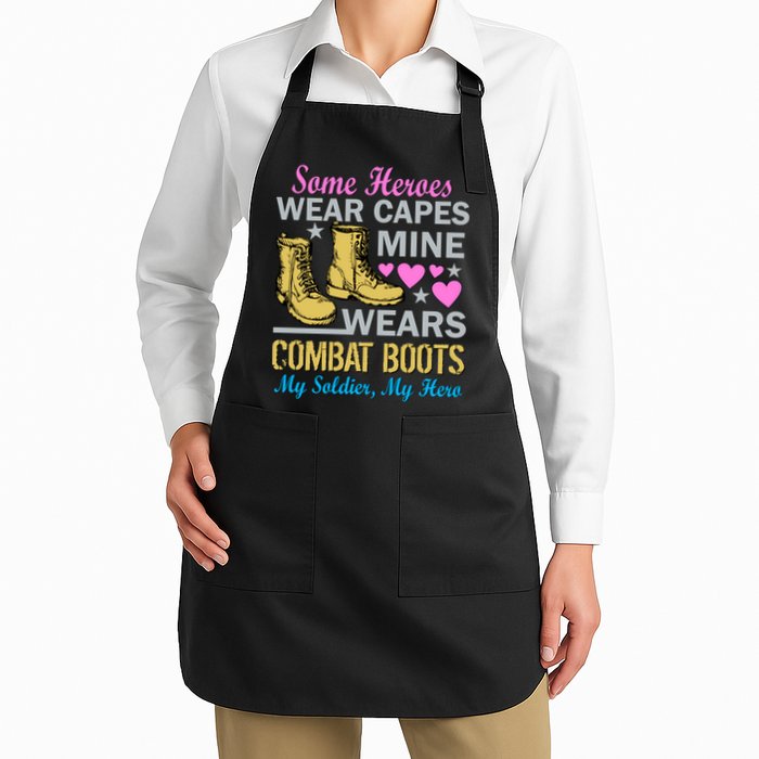 Some Heroes Wear Capes Mine Wears Combat Boots Apron