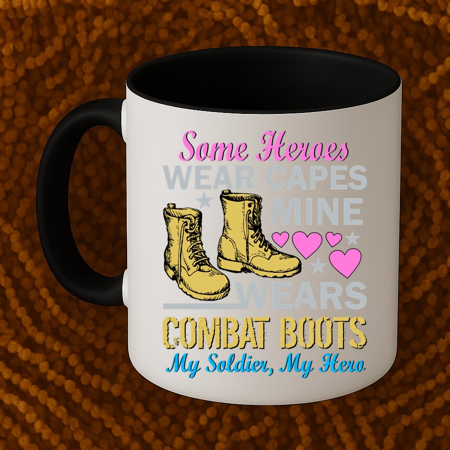 Some Heroes Wear Capes Mine Wears Combat Boots Mug