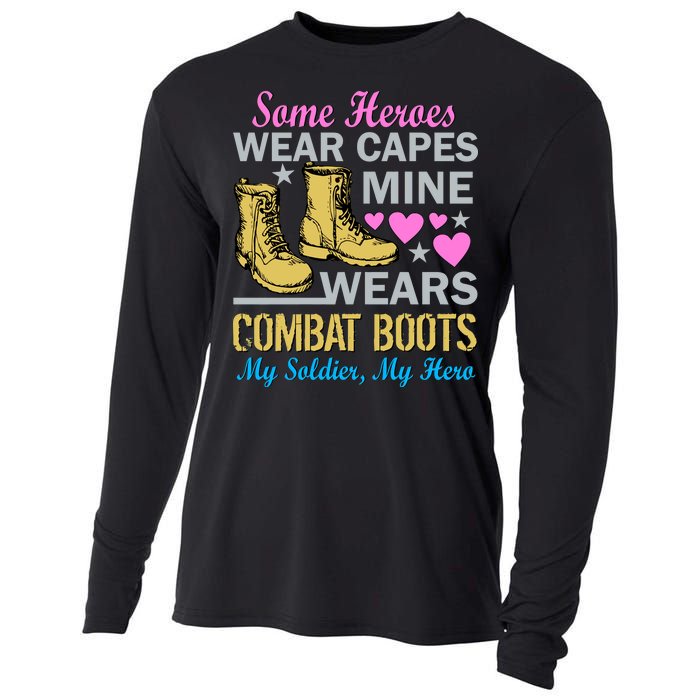 Some Heroes Wear Capes Mine Wears Combat Boots Cooling Performance Long Sleeve Crew