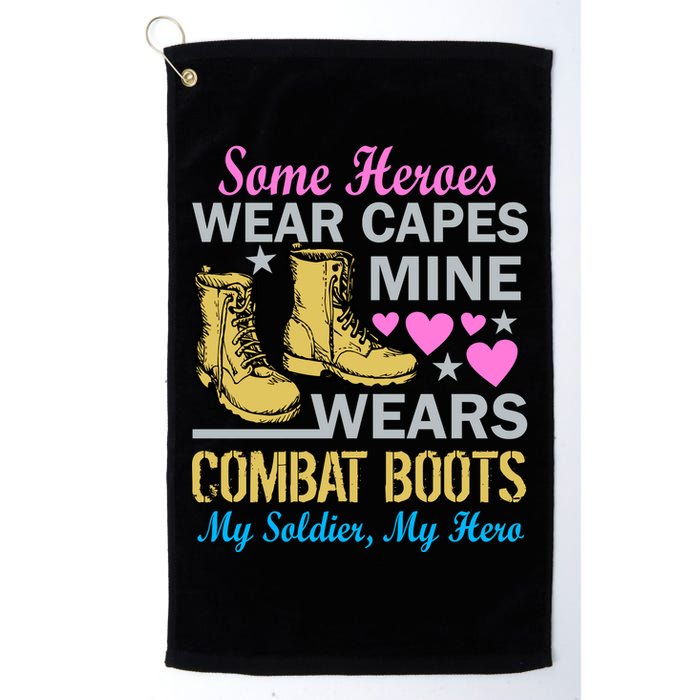 Some Heroes Wear Capes Mine Wears Combat Boots Golf Towel