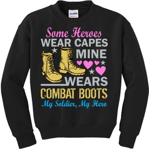 Some Heroes Wear Capes Mine Wears Combat Boots Kids Sweatshirt