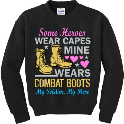 Some Heroes Wear Capes Mine Wears Combat Boots Kids Sweatshirt